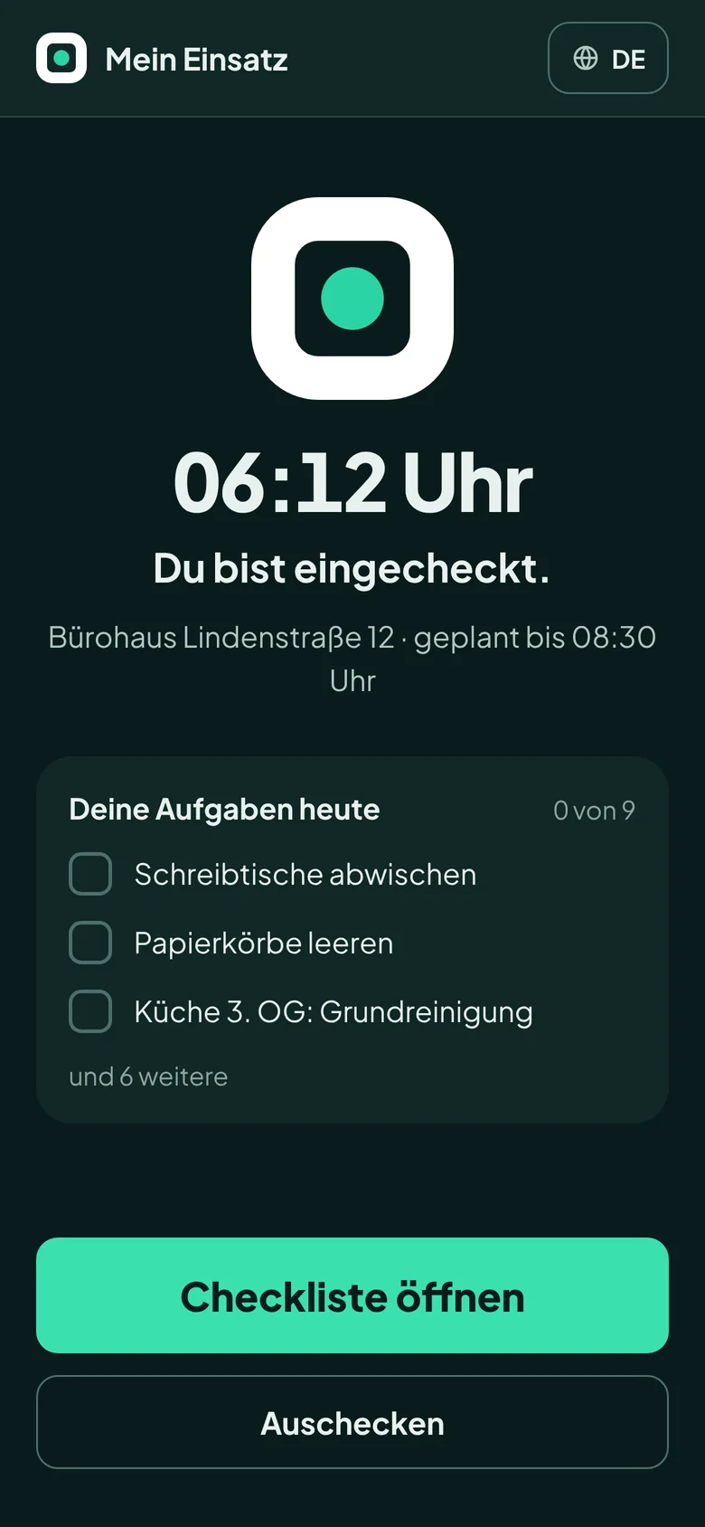 Mitarbeiter-App im Dunkelmodus: Du bist eingecheckt, 06:12 Uhr