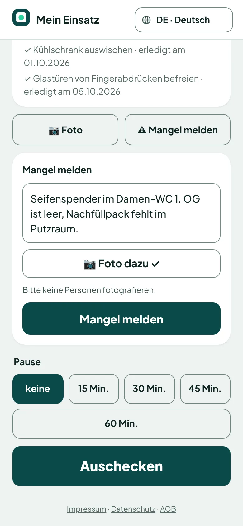App: Mangel melden mit Foto, Pause wählen und auschecken
